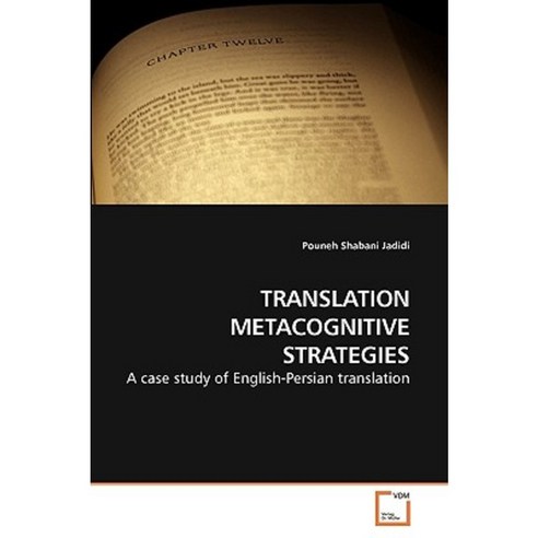 Translation Metacognitive Strategies Paperback, VDM Verlag