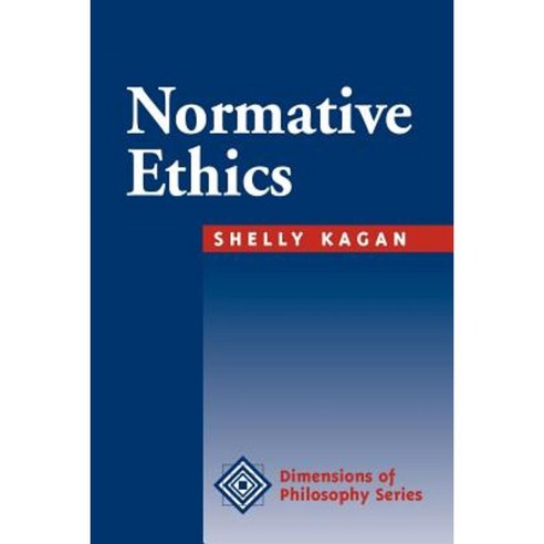 Normative Ethics Paperback, Westview Press