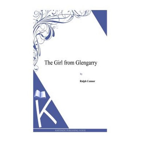 The Girl from Glengarry Paperback, Createspace
