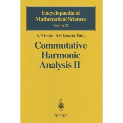 Commutative Harmonic Analysis II: Group Methods in Commutative Harmonic Analysis Paperback, Springer