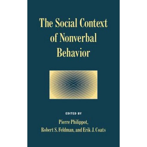 The Social Context of Nonverbal Behavior Hardcover, Cambridge University Press