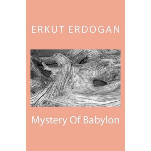 Mystery of Babylon Paperback, Createspace Independent Publishing Platform