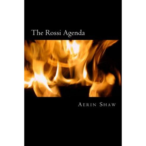 The Rossi Agenda Paperback, Createspace