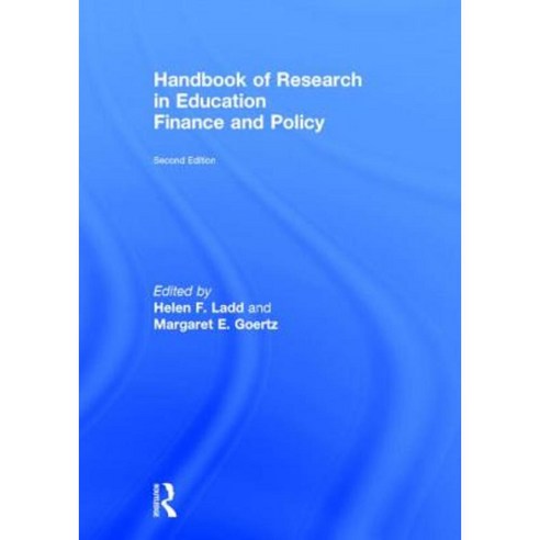Handbook of Research in Education Finance and Policy Hardcover, Routledge