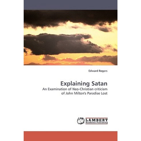 Explaining Satan Paperback, LAP Lambert Academic Publishing