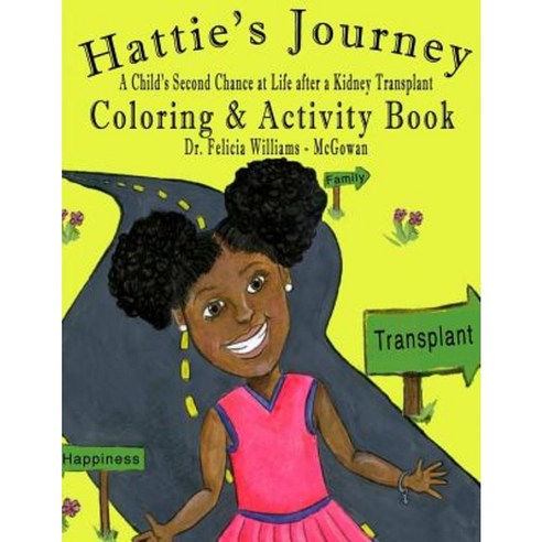 Hattie''s Journey Coloring Book Paperback, Opportune Independent Publishing Company