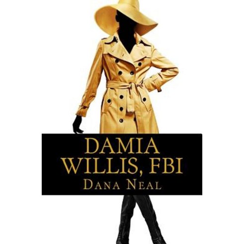 Damia Willis FBI: Faith Bureau of Investigations Paperback, C.K.Q. LLC