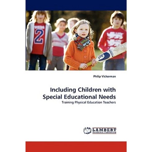 Including Children with Special Educational Needs Paperback, LAP Lambert Academic Publishing