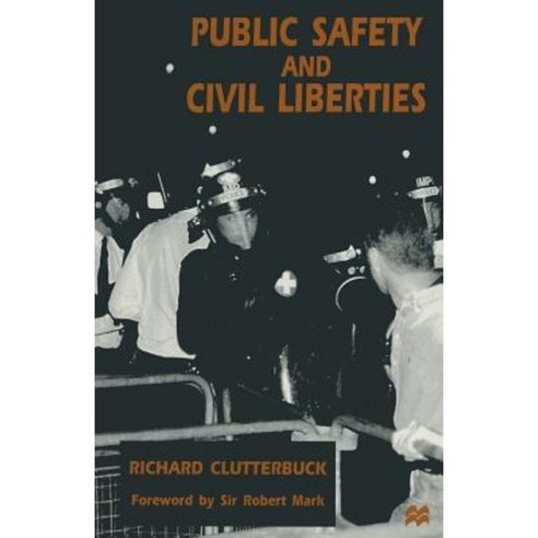 Public Safety and Civil Liberties Paperback, Palgrave MacMillan