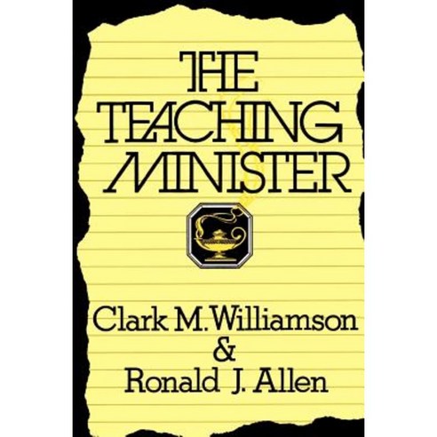 The Teaching Minister Paperback, Westminster John Knox Press