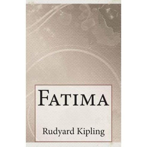 Fatima Paperback, Createspace Independent Publishing Platform