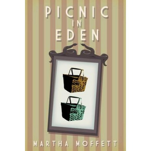Picnic in Eden Paperback, Createspace Independent Publishing Platform