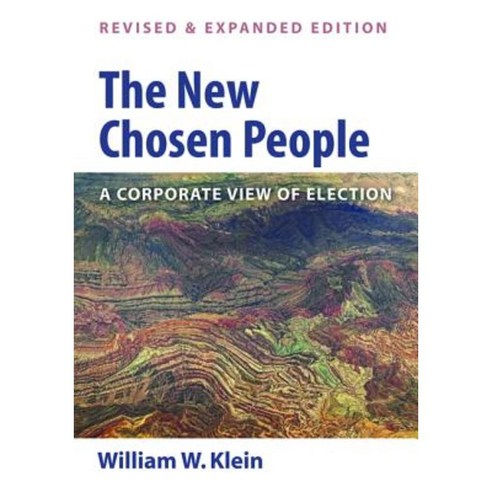 The New Chosen People Revised and Expanded Edition Hardcover, Wipf & Stock Publishers