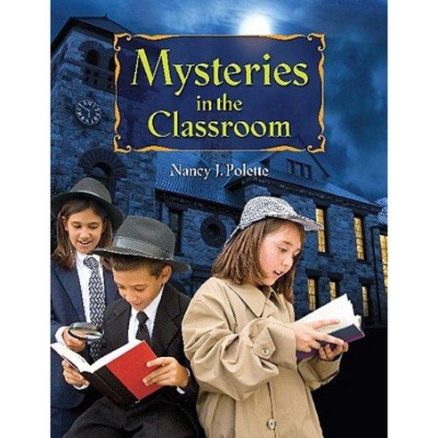 Mysteries in the Classroom Paperback, Libraries Unlimited