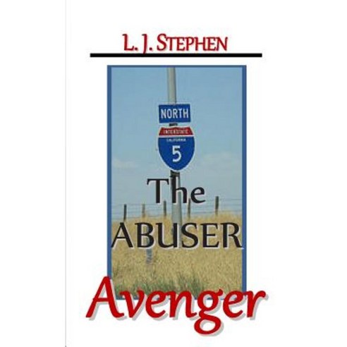 The Abuser Avenger Paperback, Createspace