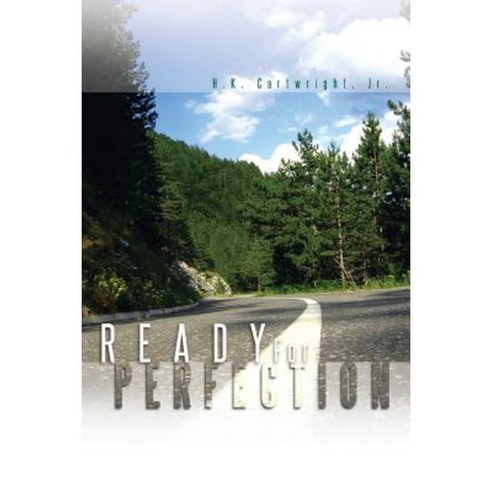 Ready for Perfection Paperback, Xlibris Corporation