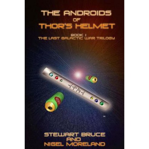 The Androids of Thor''s Helmet Paperback, Createspace