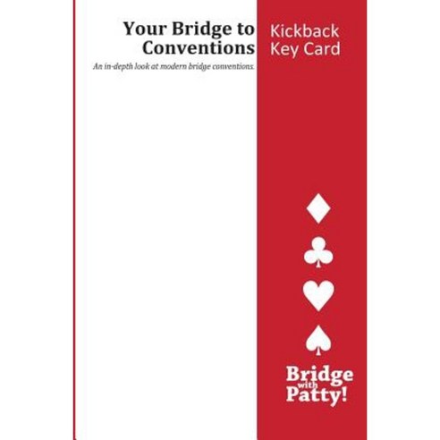 Kickback Key Card Paperback, Bridge with Patty