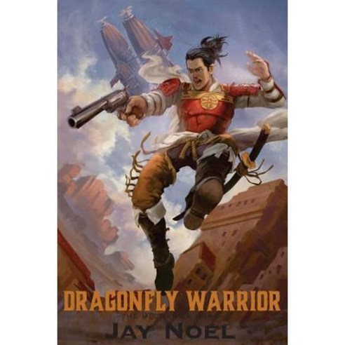 Dragonfly Warrior Paperback, 4 Wing Press