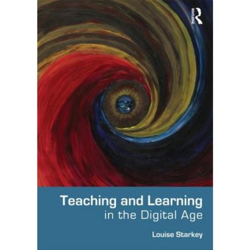 Teaching and Learning in the Digital Age Paperback, Routledge
