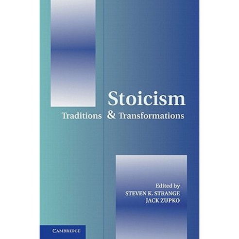 Stoicism: Traditions and Transformations Paperback, Cambridge University Press