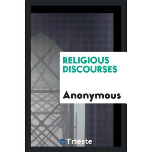 Religious Discourses Paperback, Trieste Publishing - 가격 변동 추적 그래프 - 역대가