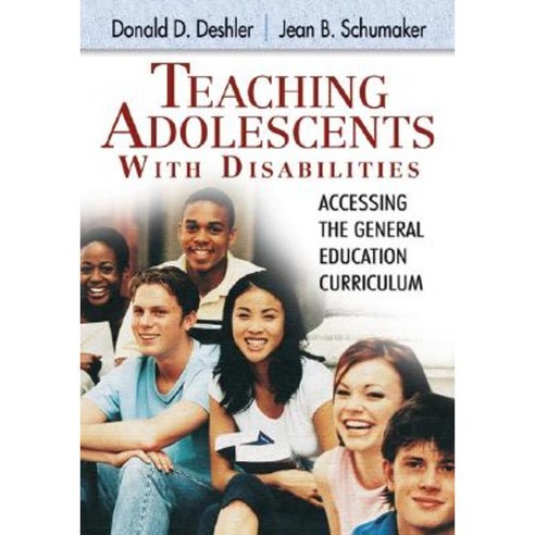 Teaching Adolescents with Disabilities:: Accessing the General Education Curriculum Paperback, Corwin Publishers