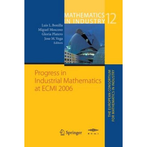 Progress in Industrial Mathematics at ECMI 2006 Paperback, Springer