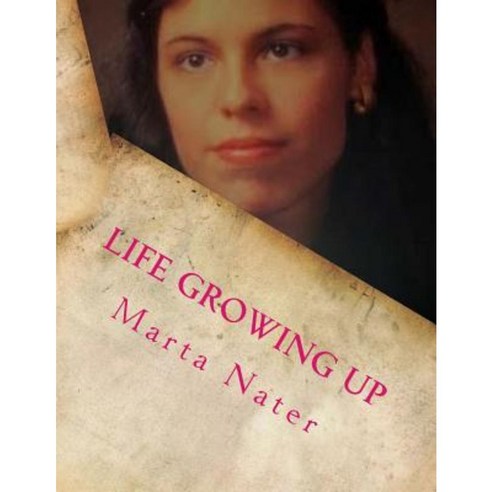 Life Growing Up: Child Abuse Paperback, Createspace Independent Publishing Platform
