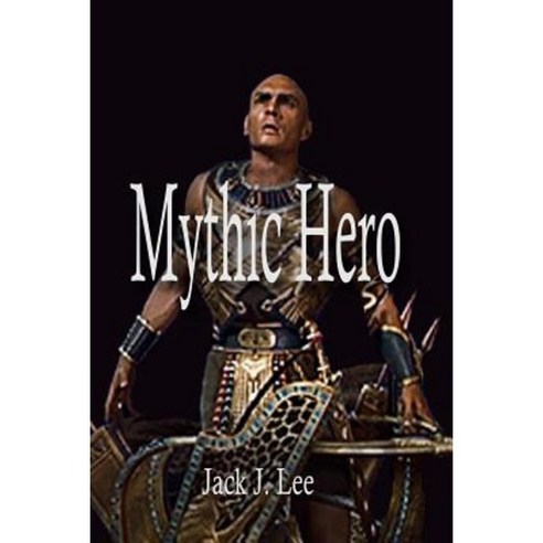 Mythic Hero Paperback, Createspace