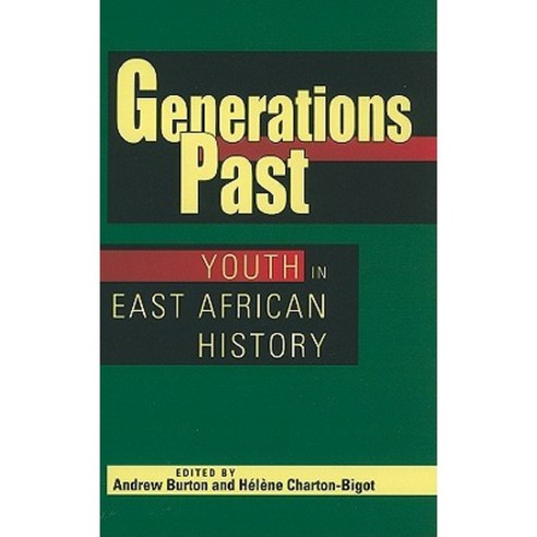 Generations Past: Youth in East African History Hardcover, Ohio University Press