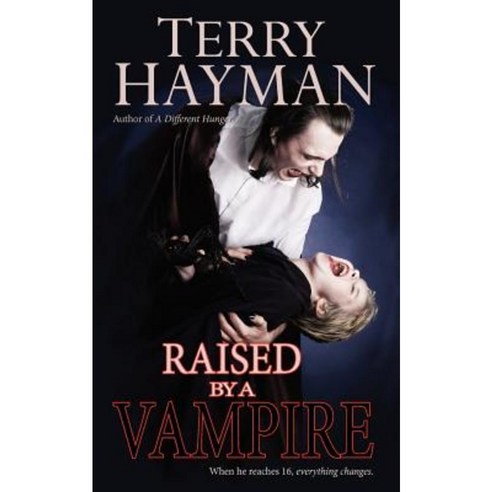 Raised by a Vampire Paperback, Createspace