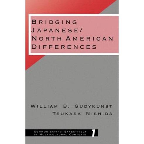 Bridging Japanese: North American Differences Paperback, Sage Publications, Inc