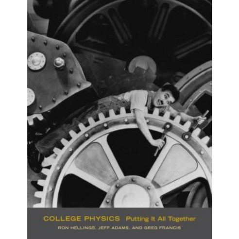 College Physics: Putting It All Together Hardcover, University Science ...