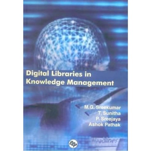 Digital Libraries in Knowledge Management Hardcover, Ess Ess Publication