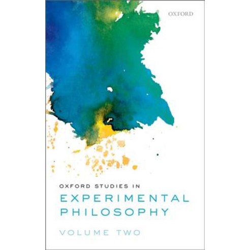 Oxford Studies in Experimental Philosophy Volume 2 Hardcover, Oxford University Press, USA
