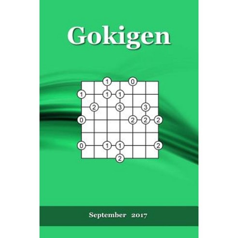 Gokigen: September 2017 Paperback, Createspace Independent Publishing Platform