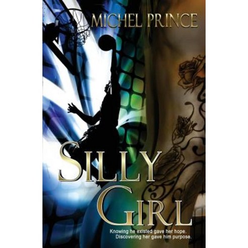 Silly Girl Paperback, Createspace Independent Publishing Platform
