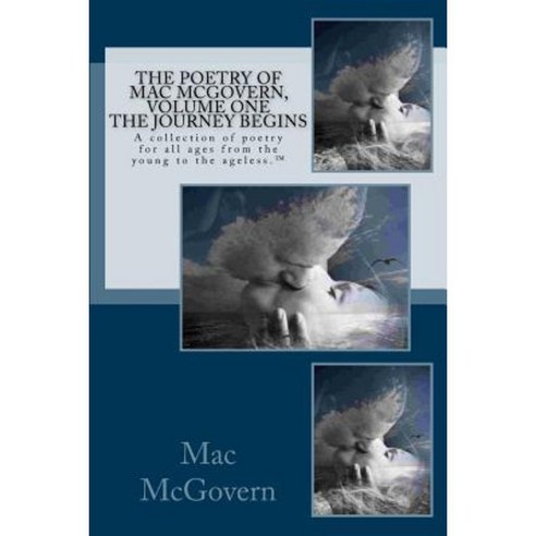 Poetry of Mac McGovern Volume 1 Paperback, Createspace Independent Publishing Platform
