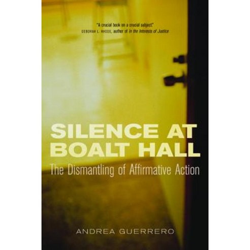 Silence at Boalt Hall Paperback, University of California Press
