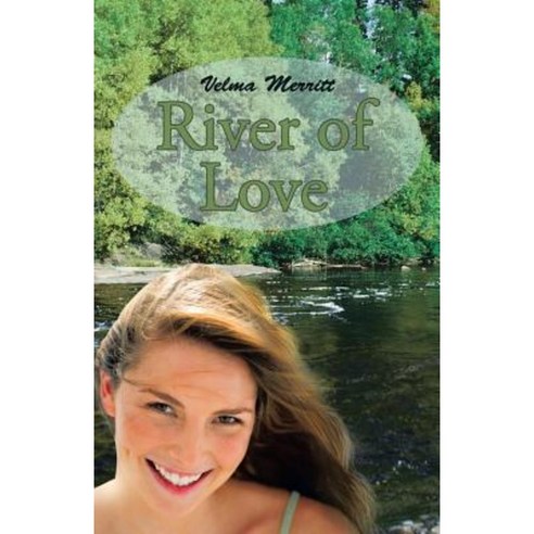 River of Love Paperback, WestBow Press