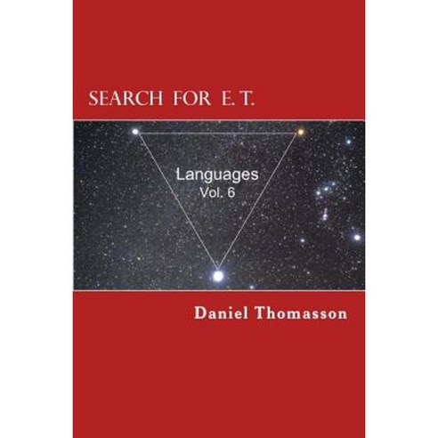 Search for E. T. (Equilateral Triangle): Languages Paperback, Createspace Independent Publishing Platform