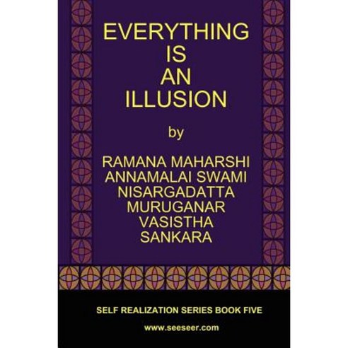 Everything Is an Illusion Paperback, Freedom Religion Press