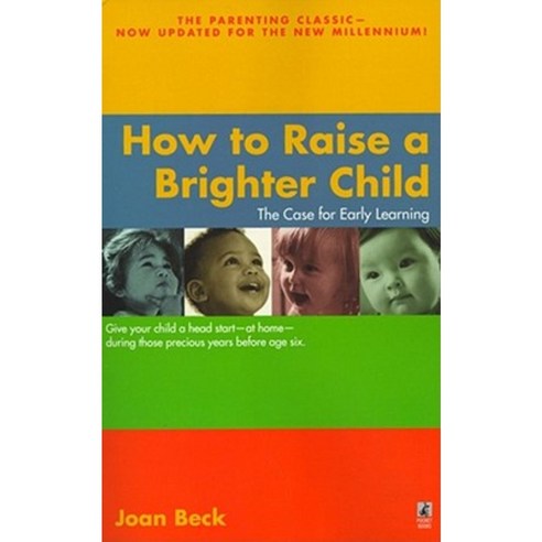How to Raise a Brighter Child Paperback, Gallery Books