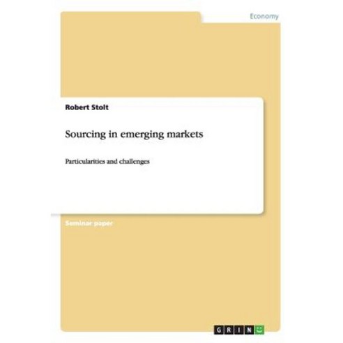 Sourcing in Emerging Markets Paperback, Grin Publishing
