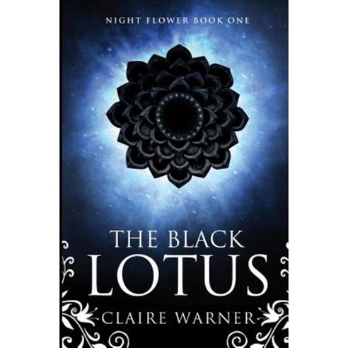 The Black Lotus: Night Flower Book 1 Paperback, Raven Press (ID)