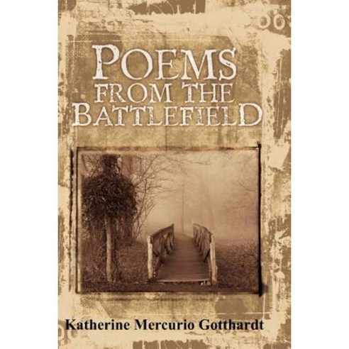 Poems from the Battlefield Paperback, Booksurge Publishing