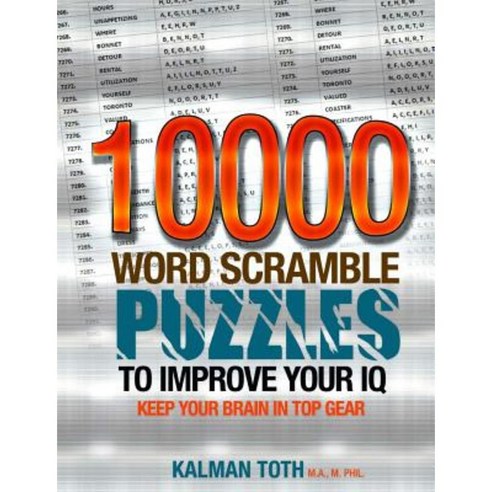 10000 Word Scramble Puzzles to Improve Your IQ Paperback, Createspace Independent Publishing Platform