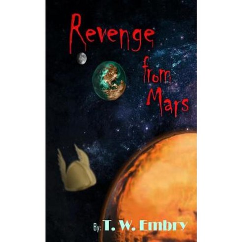 Revenge from Mars Paperback, Crimson Cloak Publishing