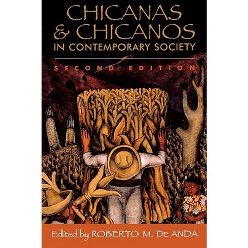 Chicanas and Chicanos in Contemporary Society Paperback, Rowman & Littlefield Publishers